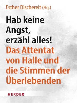 cover image of Hab keine Angst, erzähl alles!